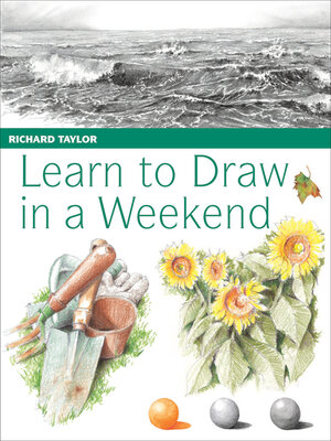 cover image of Learn to Draw in a Weekend